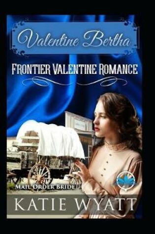 Cover of Valentine Bertha