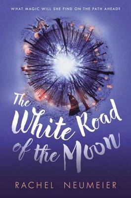 Book cover for The White Road Of The Moon