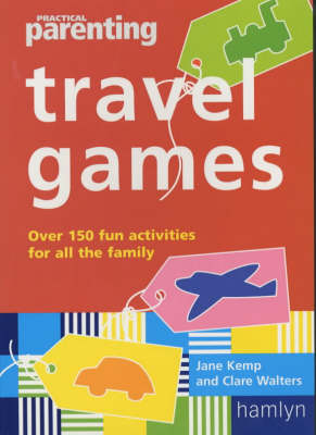 Book cover for "Practical Parenting" Travel Games