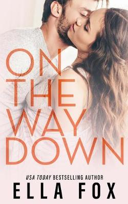 Book cover for On The Way Down