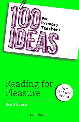 Cover of 100 Ideas for Primary Teachers: Reading for Pleasure