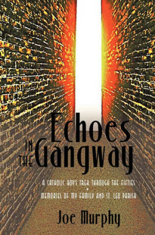 Cover of Echoes in the Gangway