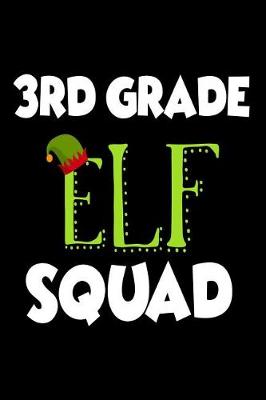 Book cover for 3rd Grade Elf Squad