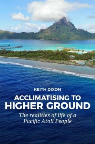 Cover of Acclimatising to Higher Ground