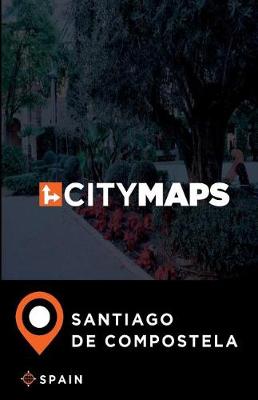 Book cover for City Maps Santiago de Compostela Spain