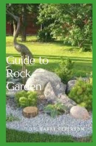 Cover of Guide to Rock Garden