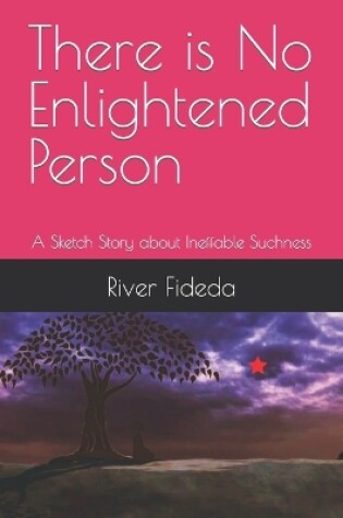 Cover of There is No Enlightened Person