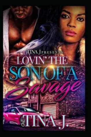 Cover of Luvin The Son of a Savage