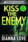 Book cover for Kiss The Enemy