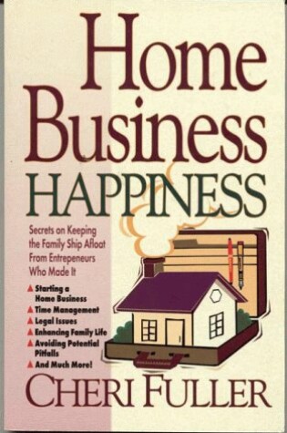 Cover of Home Business Happiness