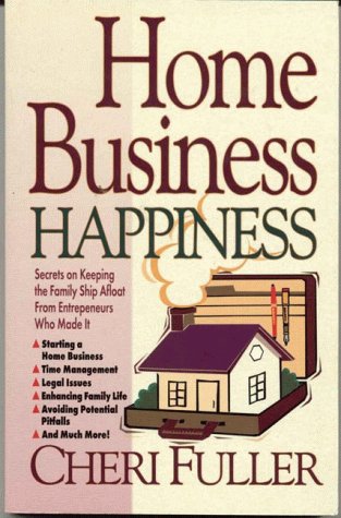 Book cover for Home Business Happiness