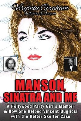 Book cover for Manson, Sinatra and Me