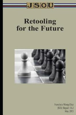 Cover of Retooling for the Future