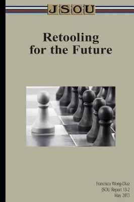 Book cover for Retooling for the Future