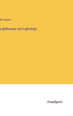 Book cover for Lighthouses and Lightships