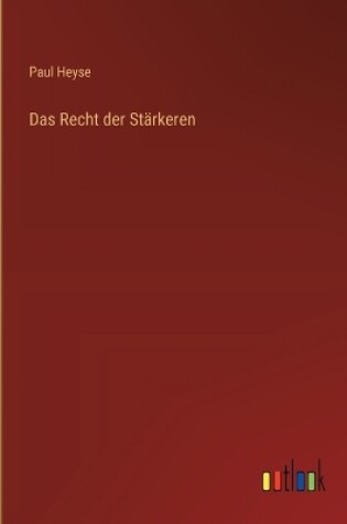 Cover of Das Recht der St�rkeren