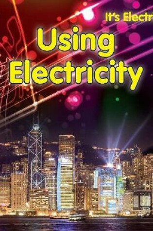 Cover of Using Electricity