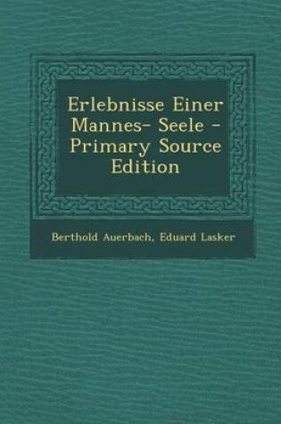 Cover of Erlebnisse Einer Mannes- Seele
