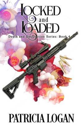 Book cover for Locked and Loaded
