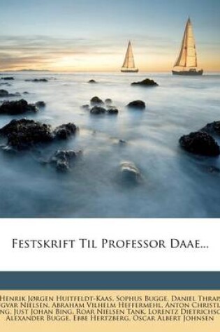 Cover of Festskrift Til Professor Daae...