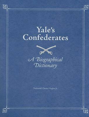 Book cover for Yale's Confederates