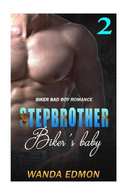 Book cover for Stepbrother Biker's Baby (Book 2)