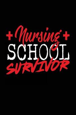 Book cover for Nursing School Survivor