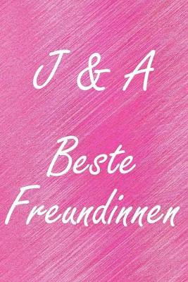 Book cover for J & A. Beste Freundinnen