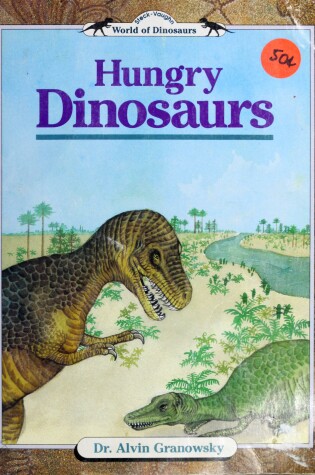 Cover of Hungry Dinosaurs