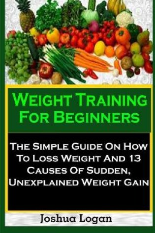 Cover of Weight Training For Beginners