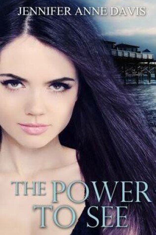 Cover of The Power to See