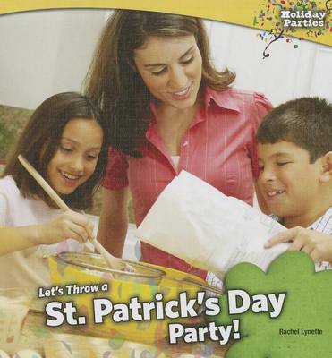 Book cover for Let's Throw a St. Patrick's Day Party!