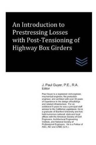 Cover of An Introduction to Prestressing Losses with Post-Tensioning of Highway Box Girders