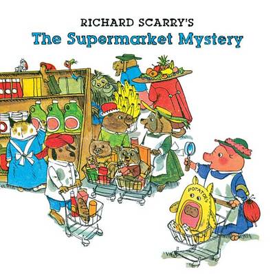 Book cover for Richard Scarry's the Supermarket Mystery