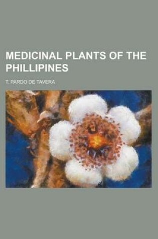 Cover of Medicinal Plants of the Phillipines