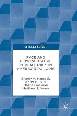 Book cover for Race and Representative Bureaucracy in American Policing