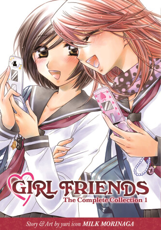 Book cover for Girl Friends: The Complete Collection 1