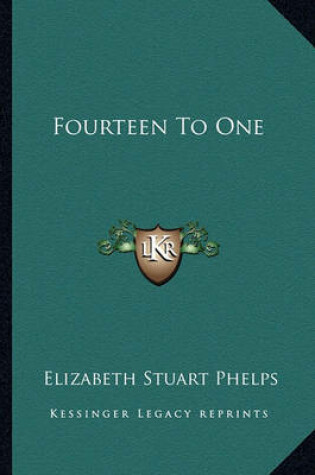 Cover of Fourteen to One Fourteen to One