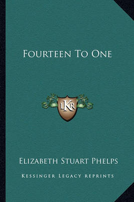 Book cover for Fourteen to One Fourteen to One