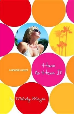 Cover of Have to Have It