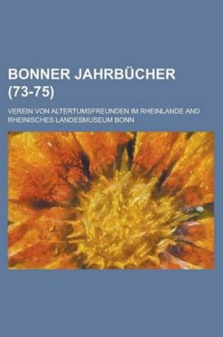 Cover of Bonner Jahrbucher (73-75)