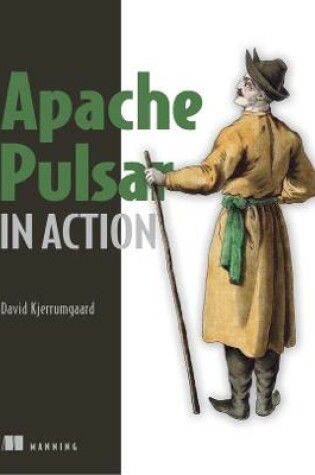 Cover of Apache Pulsar in Action