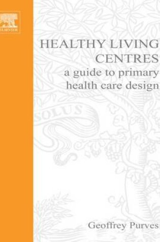 Cover of Healthy Living Centres