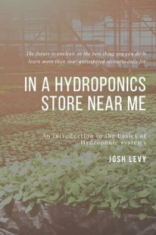 Cover of In A Hydroponics Store Near Me