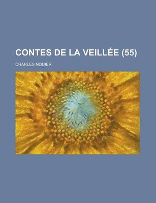 Book cover for Contes de La Veillee (55)