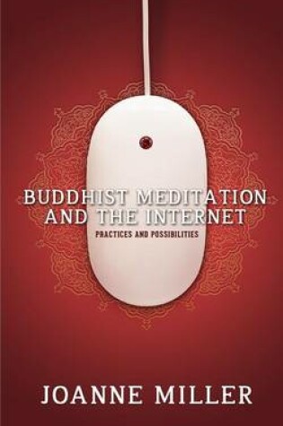 Cover of Buddhist Meditation and the Internet