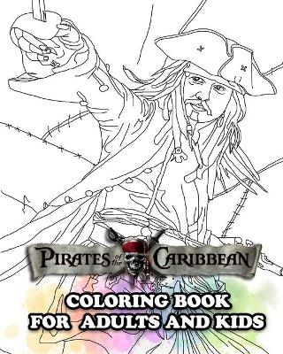 Book cover for Pirates of the Caribbean Coloring Book for Adults and Kids