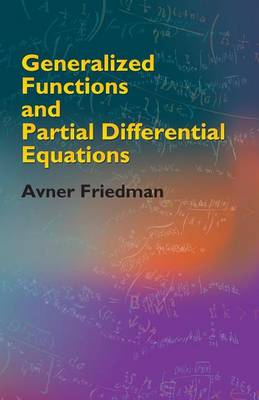 Book cover for Generalized Functions and Partial Differential Equations