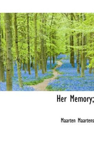 Cover of Her Memory;