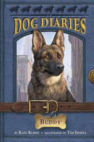 Cover of Dog Diaries #2: Buddy